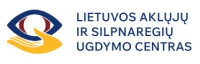 LIETUVOS AKLŲJŲ IR SILPNAREGIŲ UGDYMO CENTRAS